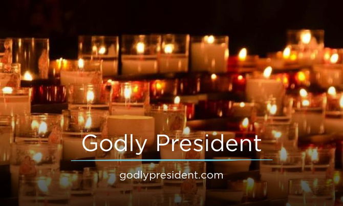 GodlyPresident.com